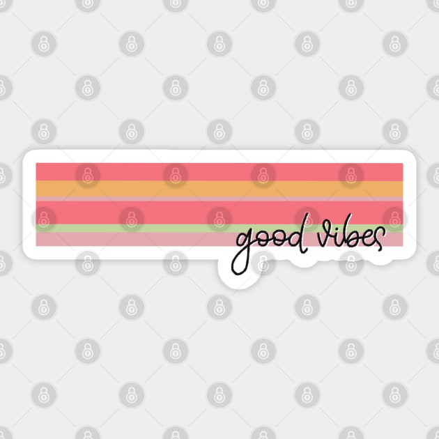 Good Vibes Sticker by LetteringByKaren